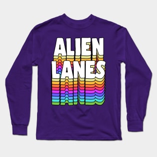 Alien Lanes // GBV Fan Typography Design Long Sleeve T-Shirt